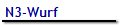 N3-Wurf